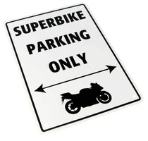 Parkovací cedule Superbike parking only