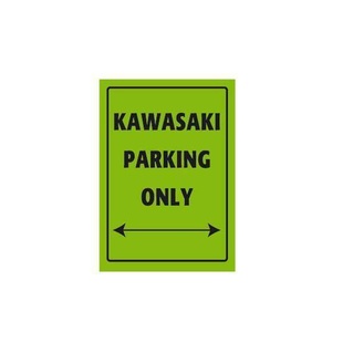 Parkovací cedule Kawasaki parking only pro KAWASAKI Z 1000 SX - ABS rok výroby 2017